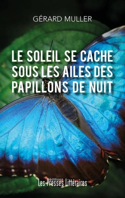 Bertrand.pt - Le Soleil Se Cache Sous Les Ailes Des Papillons De Nuit