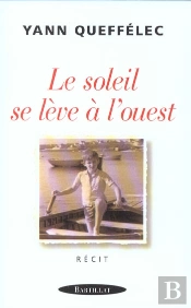 Le Soleil Se Leve A L'Ouest