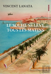 Le Soleil Se Leve Tous Les Matins