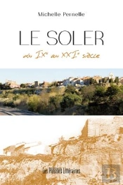 Le Soler ; Du Ix Au Xxi Siècle