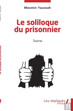 Bertrand.pt - Le Soliloque Du Prisonnier - Theatre