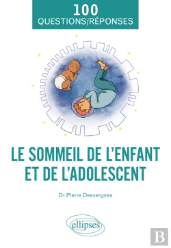 Bertrand.pt - Le Sommeil De L'Enfant Et De L'Adolescent