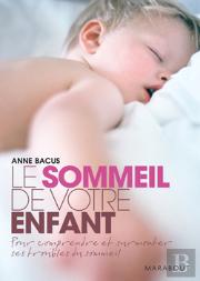 Le Sommeil De Votre Enfant