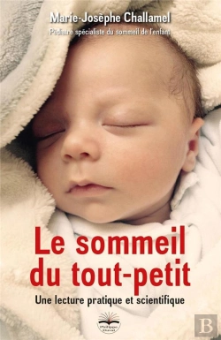 Bertrand.pt - Le Sommeil Du Tout-Petit ; Une Lecture Pratique Et Scientifique