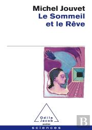 Le Sommeil Et Le Rêve