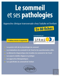 Bertrand.pt - Le Sommeil Et Ses Pathologies  Approche Clinique Transversale Chez L'Adulte Et L'Enfant