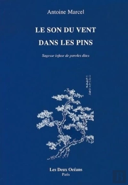 Bertrand.pt - Le Son Du Vent Dans Les Pins ; Sagesse Infuse