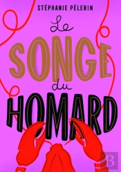 Le Songe Du Homard