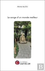 Le Songe D'Un Monde Meilleur