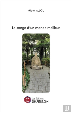 Bertrand.pt - Le Songe D'Un Monde Meilleur