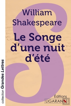 Bertrand.pt - Le Songe D'Une Nuit D'Été (Grands Caractères)