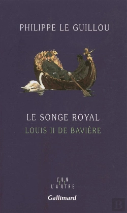 Bertrand.pt - Le Songe Royal - Louis Ii De Baviere