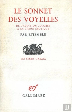 Bertrand.pt - Le Sonnet Des Voyelles - De L'Audition Coloree A La Vision Erotique