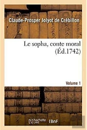 Le Sopha, Conte Moral. Volume 1