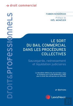 Bertrand.pt - Le Sort Du Bail Commercial Dans Les Procédures Collectives (6e Édition)