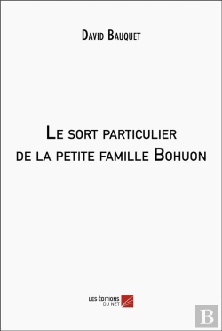 Bertrand.pt - Le Sort Particulier De La Petite Famille Bohuon