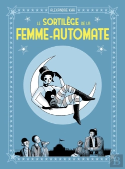 Bertrand.pt - Le Sortilège De La Femme-Automate