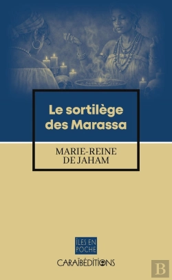 Bertrand.pt - Le Sortilège Des Marassa