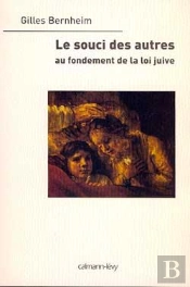 Le Souci Des Autres ; Au Fondement De La Loi Juive