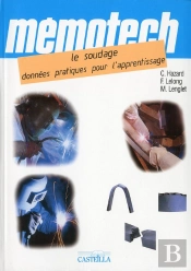 Le Soudage : Donnees Pratiques