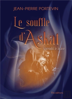 Bertrand.pt - Le Souffle D'Askat - T01 - Le Souffle D Askat - Aiwendil Le Brave