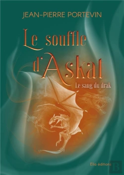 Bertrand.pt - Le Souffle D'Askat T.3 : Le Sang Du Drak