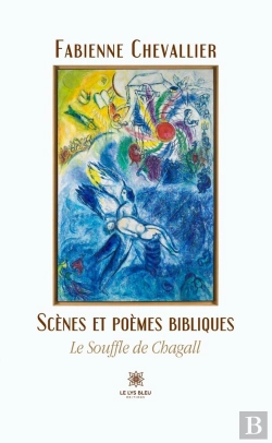 Bertrand.pt - Le Souffle De Chagall  - Scenes Et Poemes Bibliques