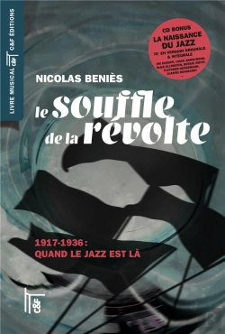 Bertrand.pt - Le Souffle De La Révolte, 1917-1936 ; Quand Le Jazz Est Là.