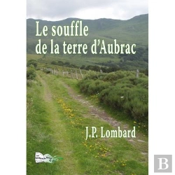 Bertrand.pt - Le Souffle De La Terre D'Aubrac