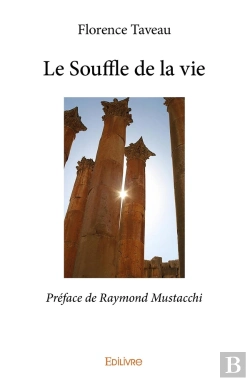 Bertrand.pt - Le Souffle De La Vie : Préface De Raymond Mustacchi