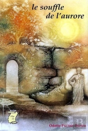 Le Souffle De L'Aurore ; 6e Edition