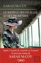 Le Souffle Des Feuilles Et Des Promesses