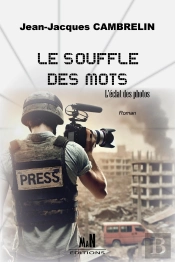 Le Souffle Des Mots : L'Éclat Des Photos