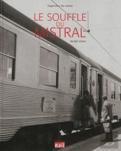 Le Souffle Du Mistral