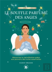 Le Souffle Parfume Des Anges - Clairsentience