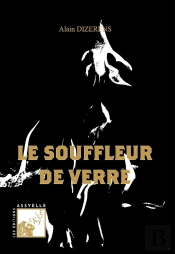 Le Souffleur De Verre