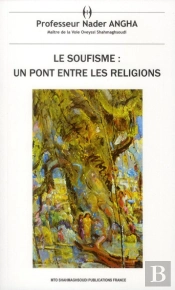 Le Soufisme : Un Pont Entre Les Religions