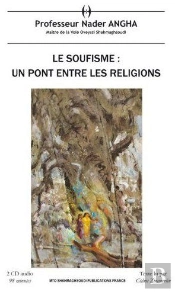 Le Soufisme : Un Pont Entre Les Religions