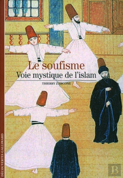 Bertrand.pt - Le Soufisme ; Voie Mystique De L'Islam