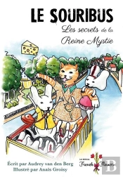 Le Souribus, Les Secrets De La Reine Mystie