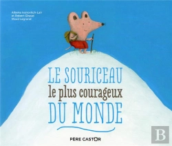 Bertrand.pt - Le Souriceau Le Plus Courageux Du Monde