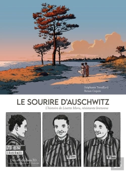 Bertrand.pt - Le Sourire D'Auschwitz : L'Histoire De Lisette Moru, Résistante Bretonne