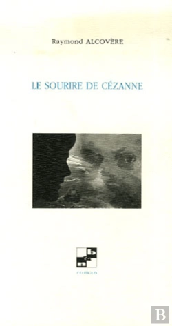 Bertrand.pt - Le Sourire De Cezanne