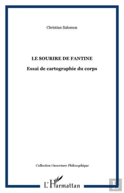 Bertrand.pt - Le Sourire De Fantine - Essai De Cartographie Du Corps