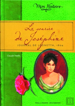 Bertrand.pt - Le Sourire De Joséphine : Journal De Léonetta, 1804