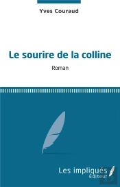 Le Sourire De La Colline