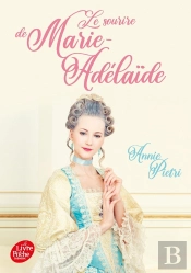 Le Sourire De Marie-Adélaïde