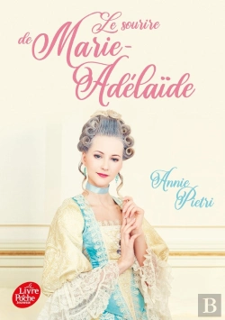 Bertrand.pt - Le Sourire De Marie-Adélaïde