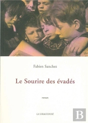 Le Sourire Des Evades