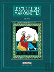 Le Sourire Des Marionnettes